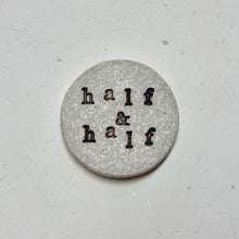 Load image into Gallery viewer, Half &amp; Half - Culver City