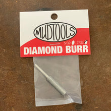 Load image into Gallery viewer, Mudtools Diamond Burr-Cypress/Los Angeles